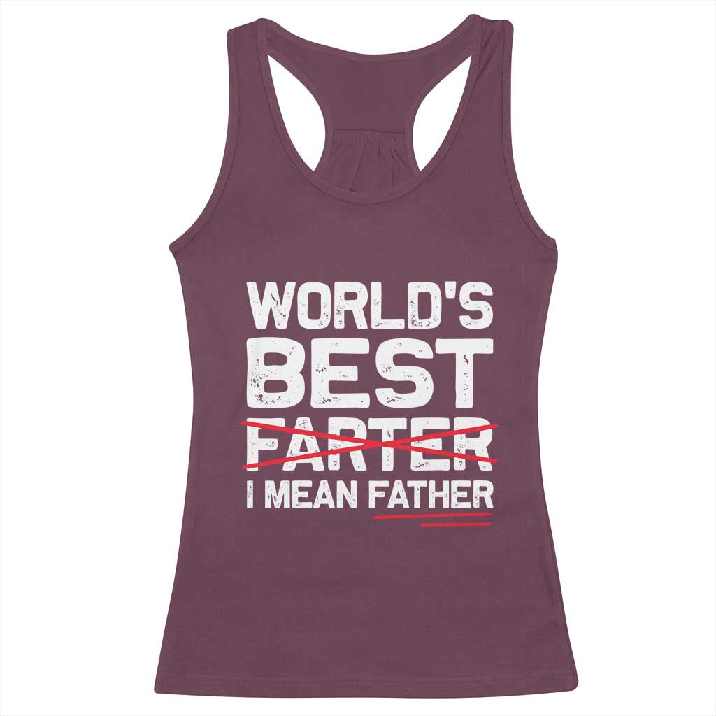 Retro World's Best Farter I Mean Father Racerback Tank Top Funny Best Dad