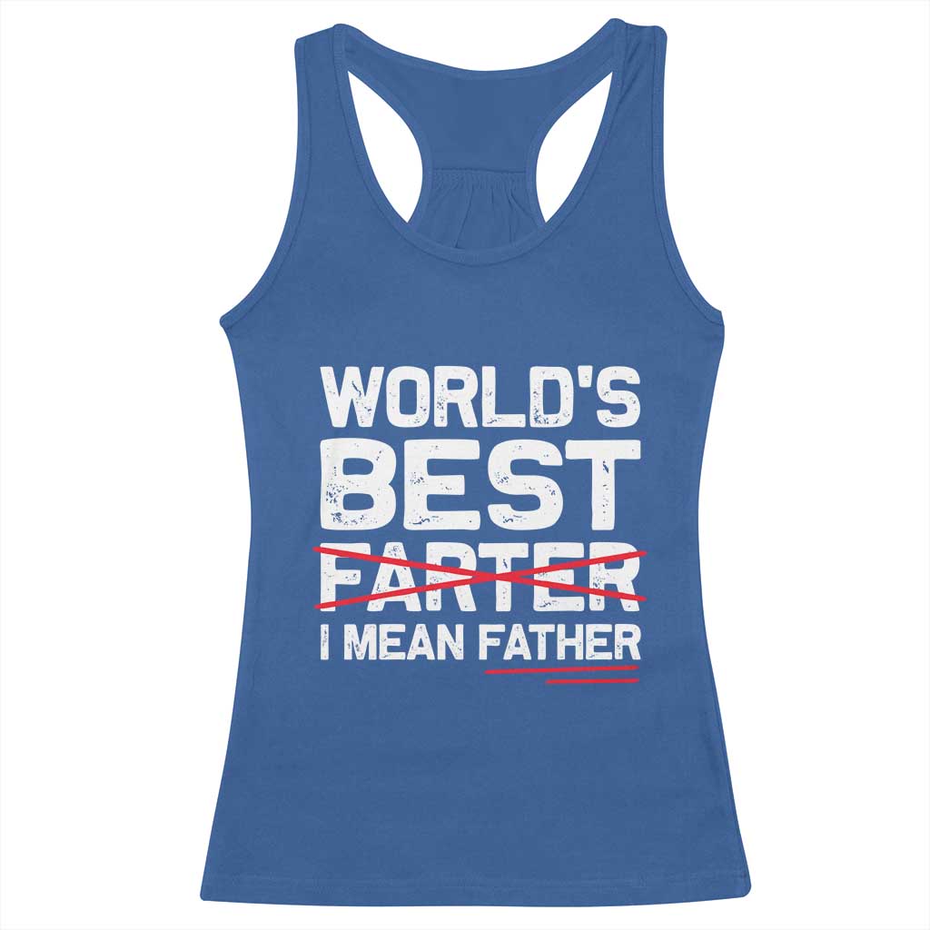 Retro World's Best Farter I Mean Father Racerback Tank Top Funny Best Dad