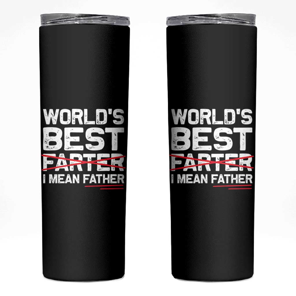 Retro World's Best Farter I Mean Father Skinny Tumbler Funny Best Dad
