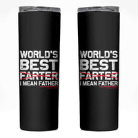 Retro World's Best Farter I Mean Father Skinny Tumbler Funny Best Dad