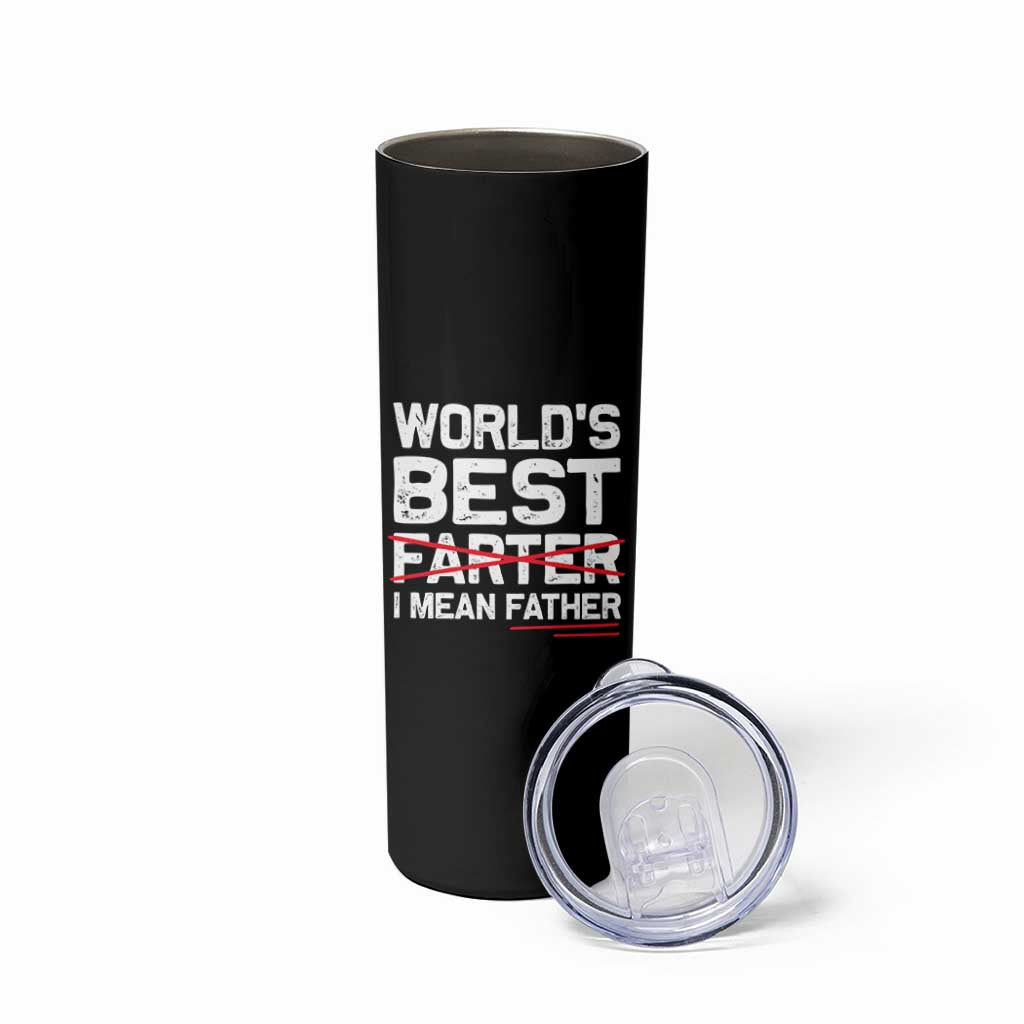 Retro World's Best Farter I Mean Father Skinny Tumbler Funny Best Dad