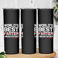 Retro World's Best Farter I Mean Father Skinny Tumbler Funny Best Dad