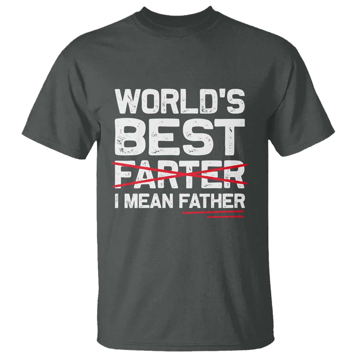 Retro World's Best Farter I Mean Father T Shirt Funny Best Dad