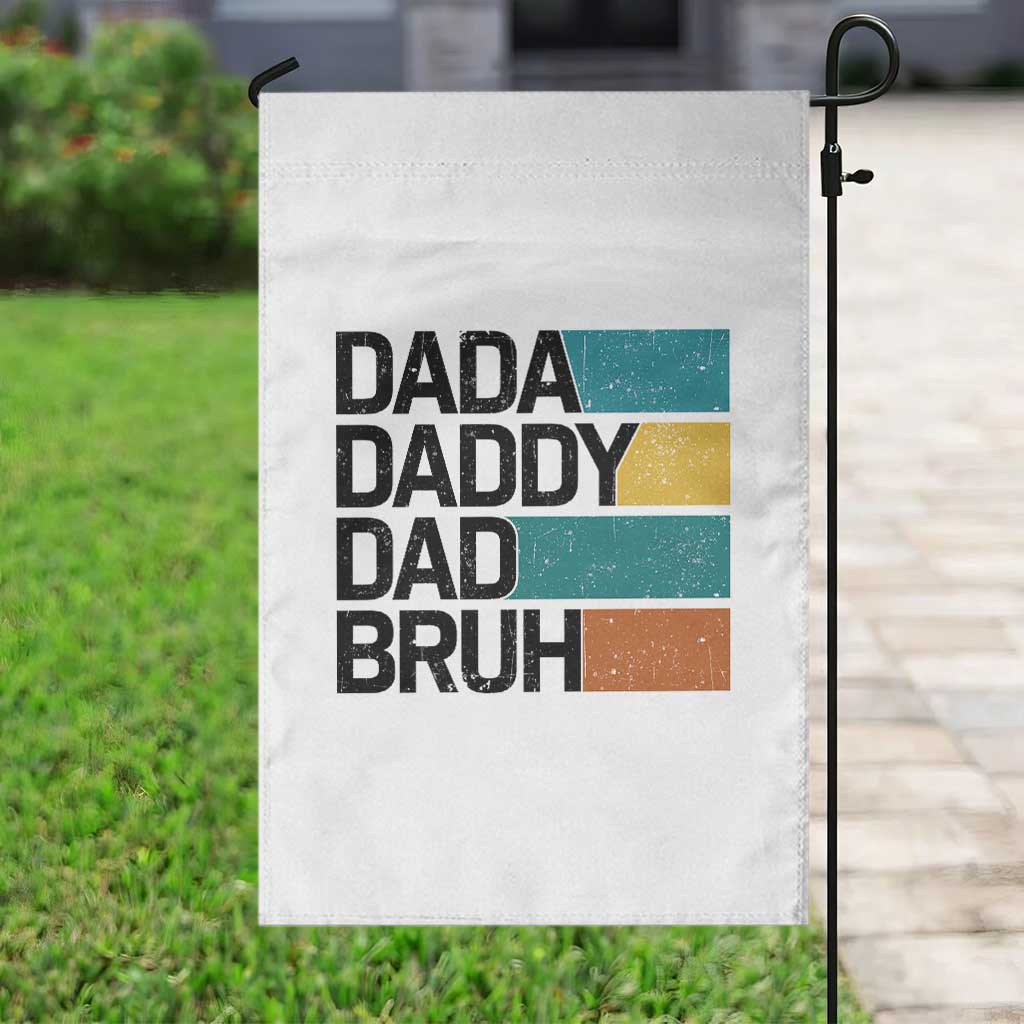 Dada Daddy Dad Bruh Garden Flag Funny Fathers Day Bruh - Wonder Print Shop
