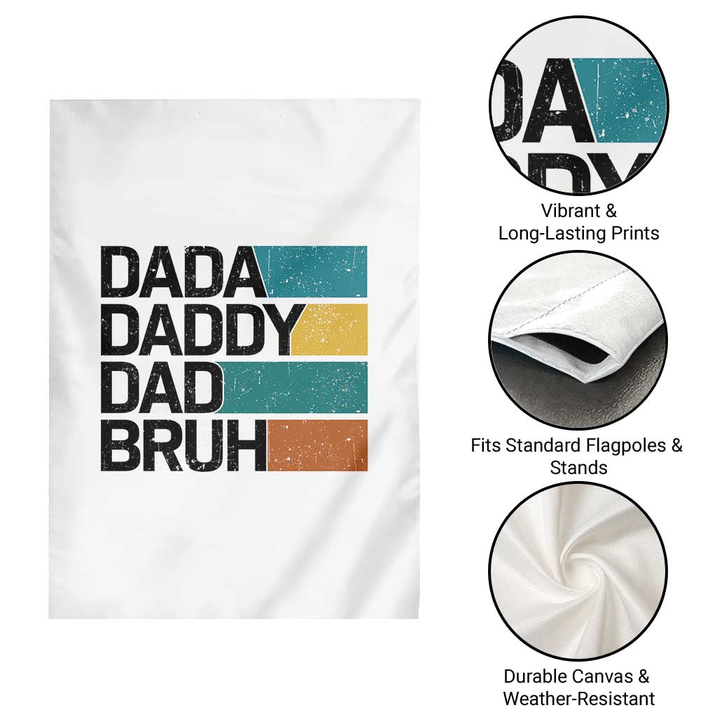 Dada Daddy Dad Bruh Garden Flag Funny Fathers Day Bruh - Wonder Print Shop