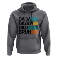 Dada Daddy Dad Bruh Hoodie Funny Fathers Day Bruh - Wonder Print Shop