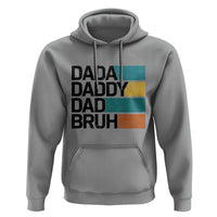 Dada Daddy Dad Bruh Hoodie Funny Fathers Day Bruh - Wonder Print Shop