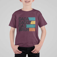 Dada Daddy Dad Bruh T Shirt For Kid Funny Fathers Day Bruh - Wonder Print Shop