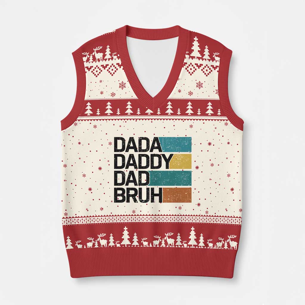 Dada Daddy Dad Bruh V-Neck Knit Sweater Vest Funny Fathers Day Bruh - Wonder Print Shop