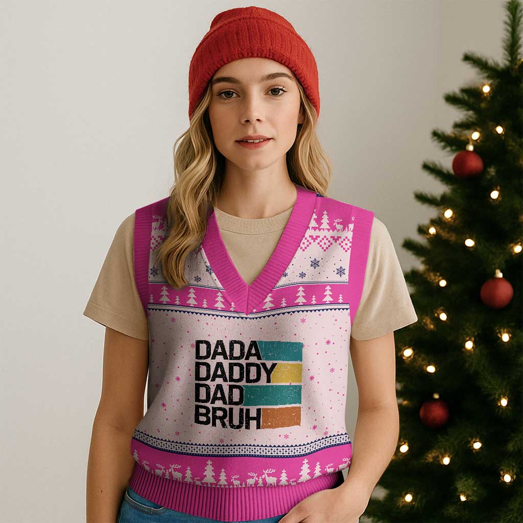 Dada Daddy Dad Bruh V-Neck Knit Sweater Vest Funny Fathers Day Bruh - Wonder Print Shop