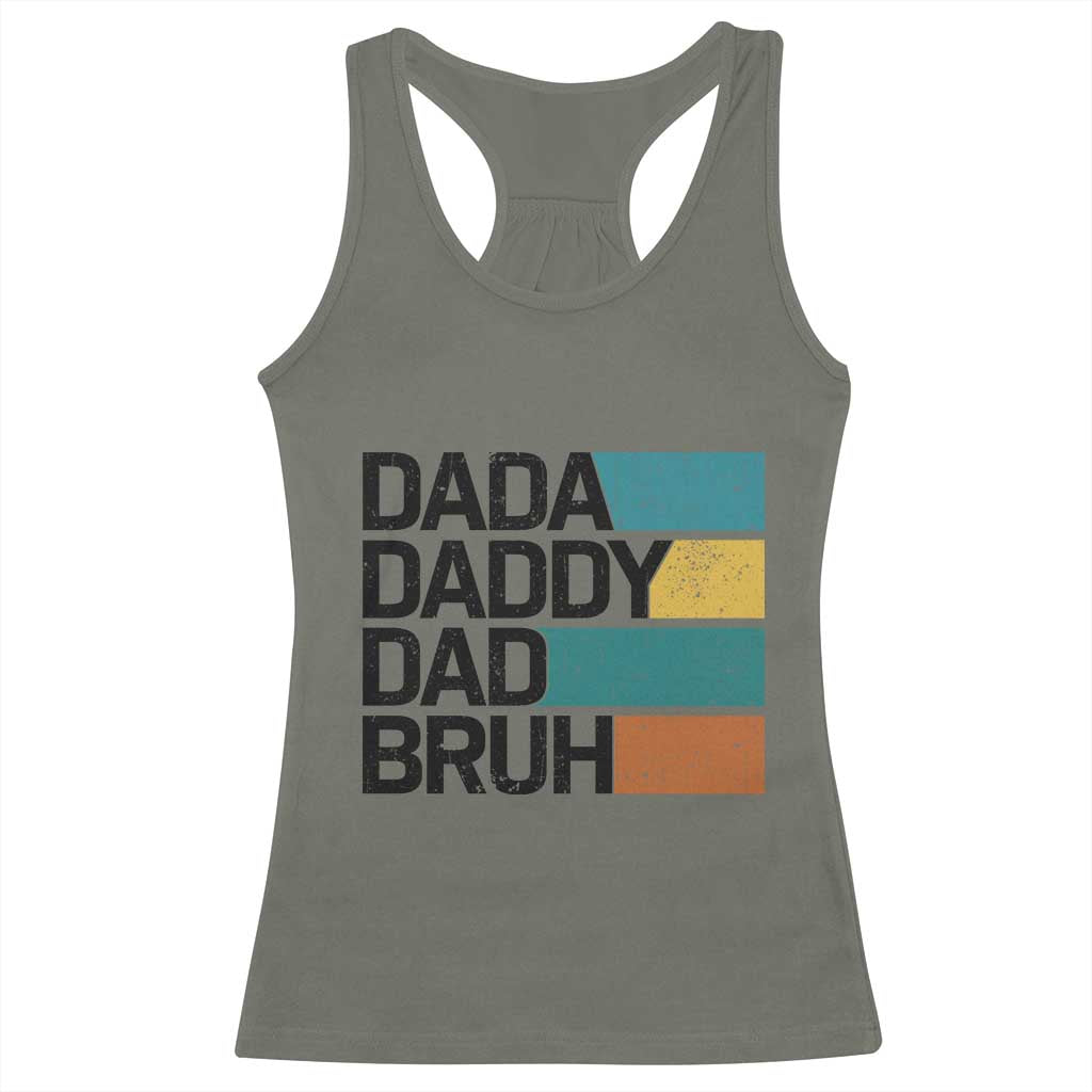 Dada Daddy Dad Bruh Racerback Tank Top Funny Fathers Day Bruh - Wonder Print Shop