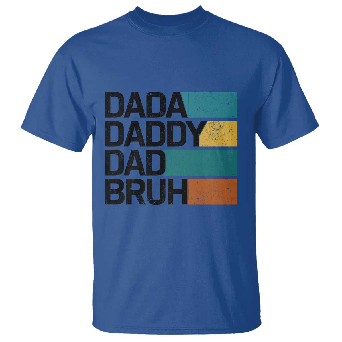 Dada Daddy Dad Bruh T Shirt Funny Fathers Day Bruh - Wonder Print Shop