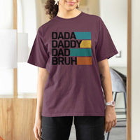 Dada Daddy Dad Bruh T Shirt For Women Funny Fathers Day Bruh - Wonder Print Shop