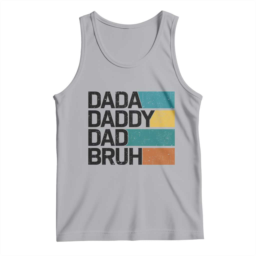 Dada Daddy Dad Bruh Tank Top Funny Fathers Day Bruh - Wonder Print Shop