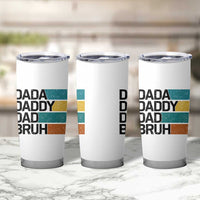Dada Daddy Dad Bruh Tumbler Cup Funny Fathers Day Bruh - Wonder Print Shop