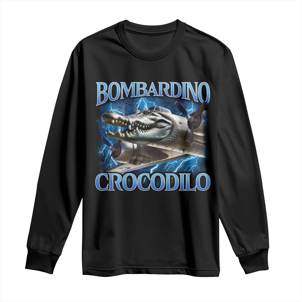 Bombardino Crocodilo Long Sleeve Shirt Internet Memes Italian Brainrot