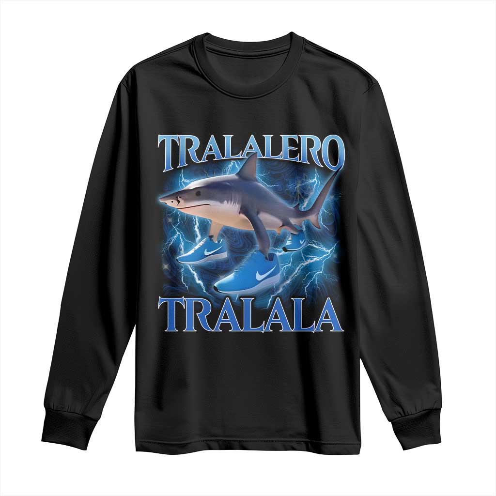 Tralalero Tralala Shark Long Sleeve Shirt Funny Internet Brainrot Memes Gen Alpha - Wonder Print Shop
