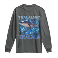 Tralalero Tralala Shark Long Sleeve Shirt Funny Internet Brainrot Memes Gen Alpha - Wonder Print Shop