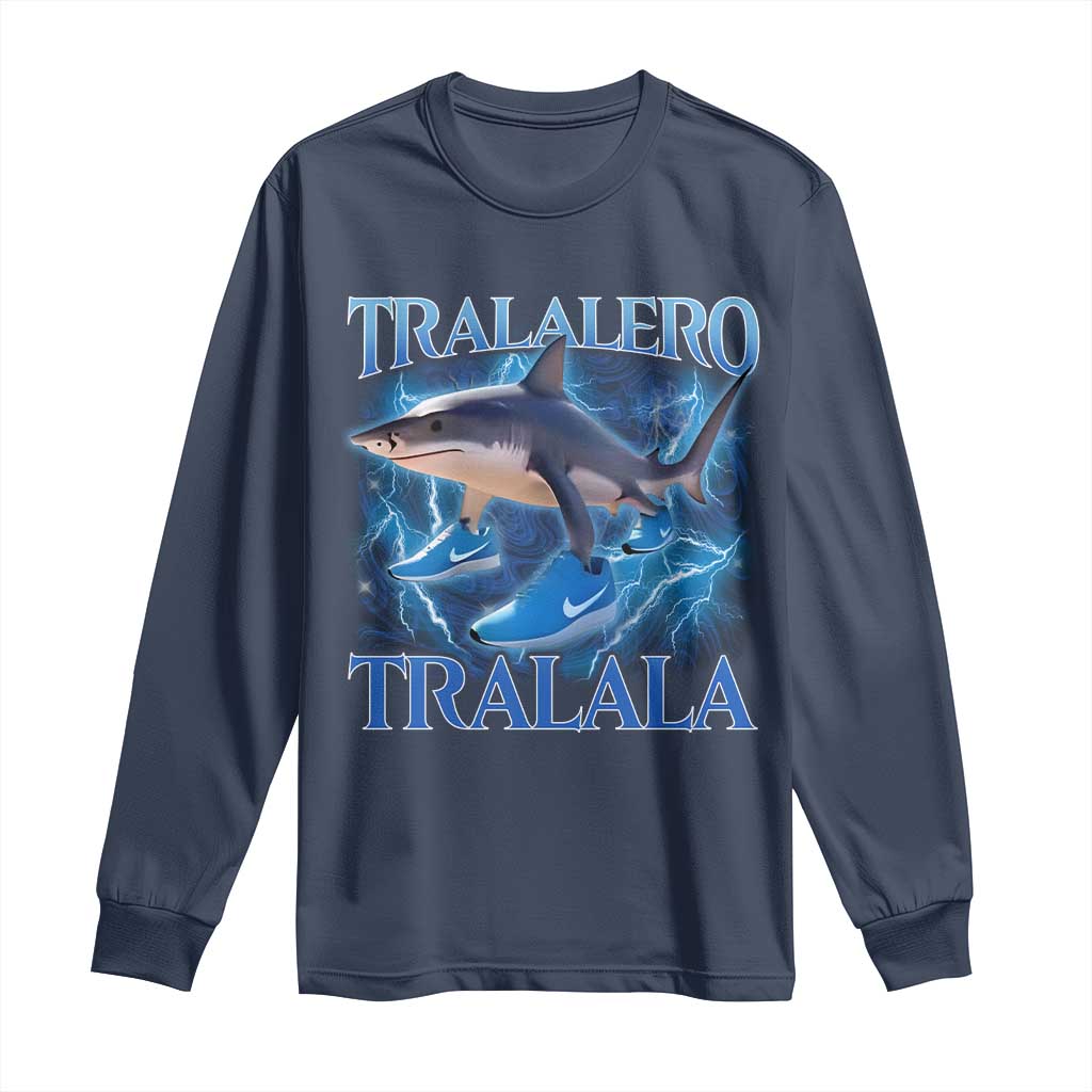 Tralalero Tralala Shark Long Sleeve Shirt Funny Internet Brainrot Memes Gen Alpha - Wonder Print Shop