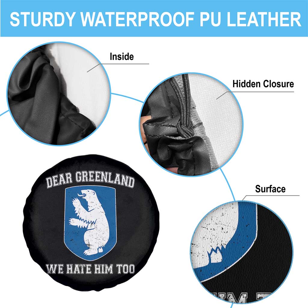 Dear Greenland We Hate Him Too Spare Tire Cover Political Protest