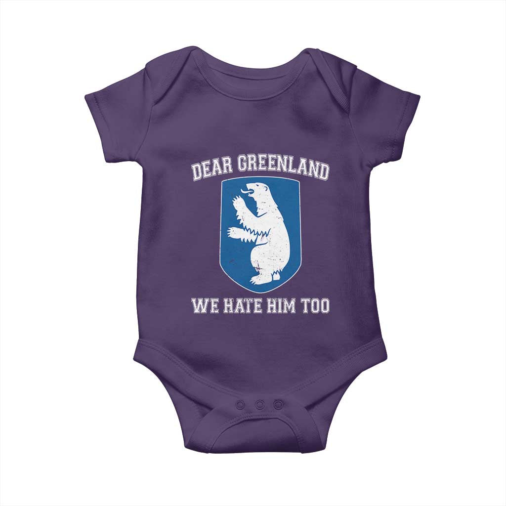 Dear Greenland We Hate Him Too Baby Onesie Political Protest