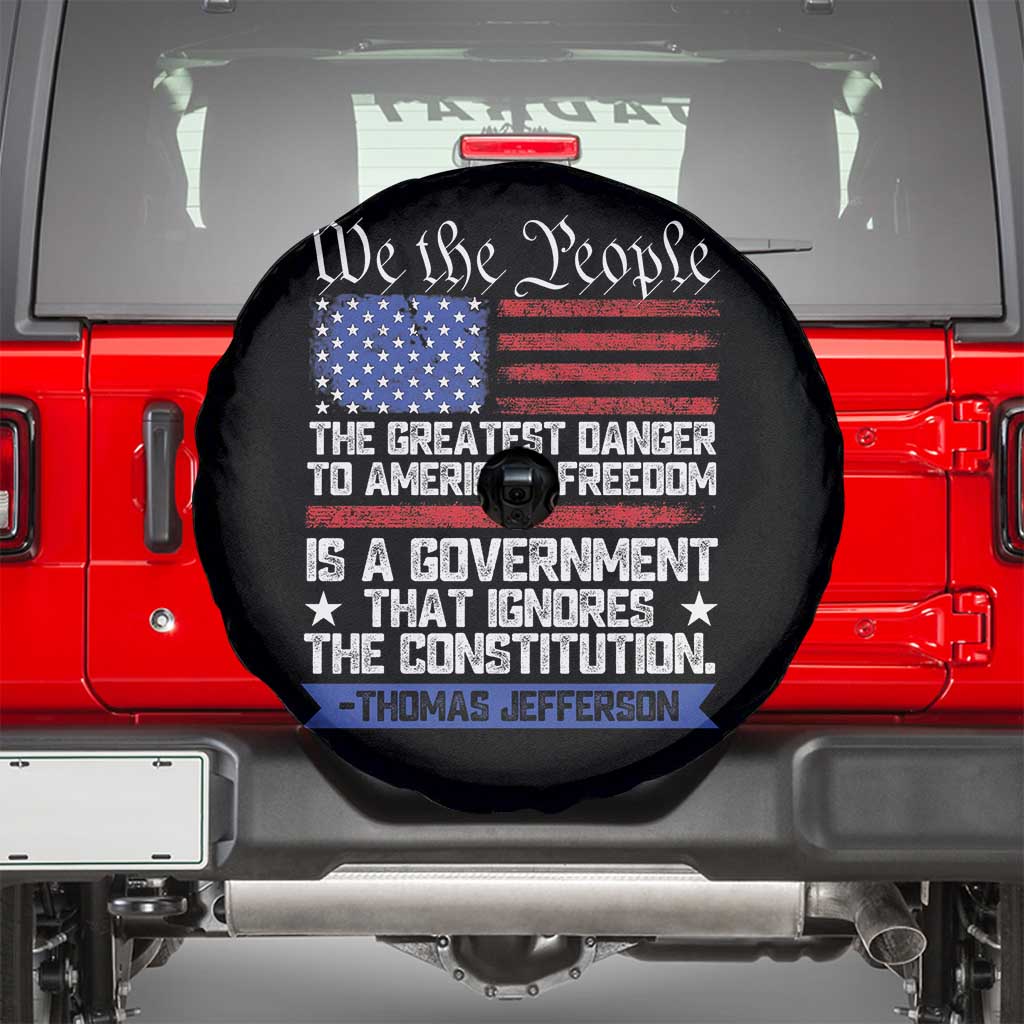 Thomas Jefferson Spare Tire Cover The Greatest Danger To Freedom Patriotic USA Flag - Wonder Print Shop
