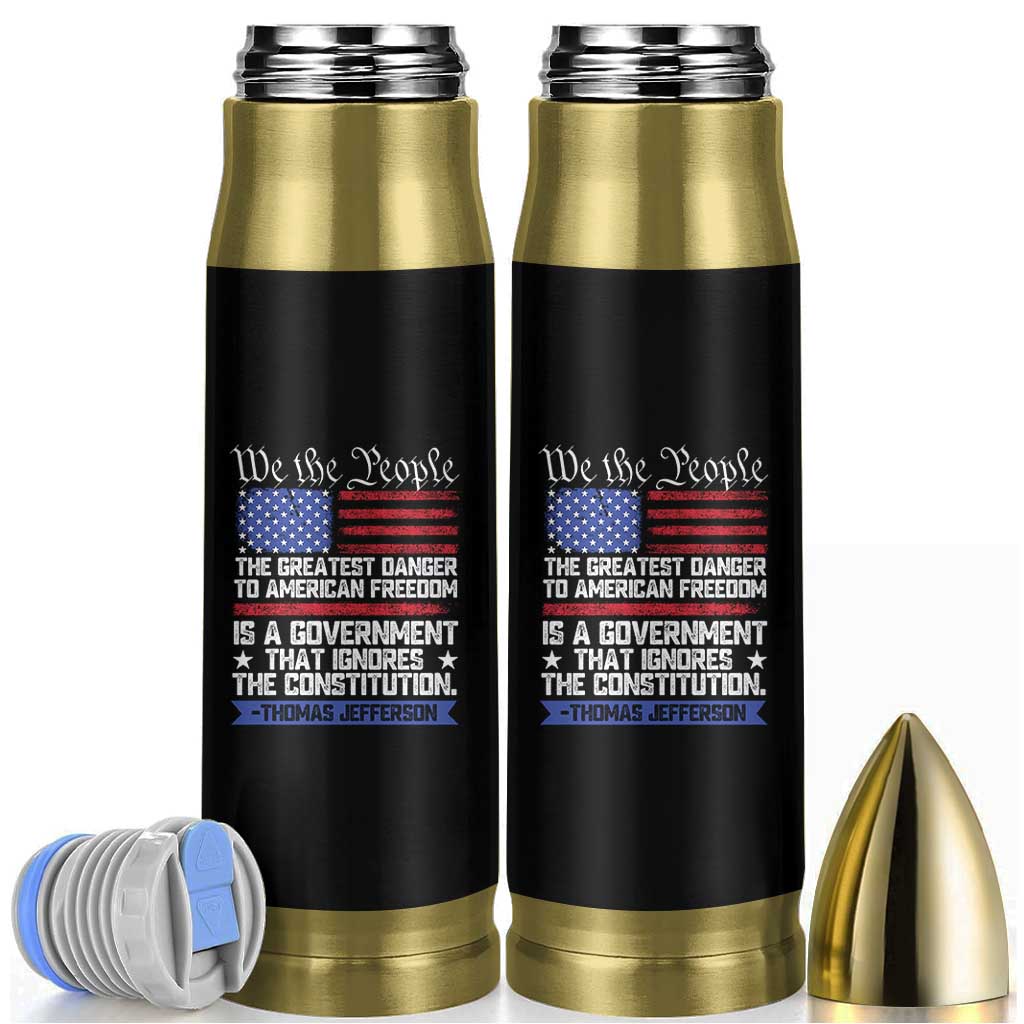Thomas Jefferson Bullet Tumbler The Greatest Danger To Freedom Patriotic USA Flag - Wonder Print Shop