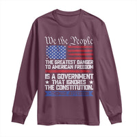 Thomas Jefferson Long Sleeve Shirt The Greatest Danger To Freedom Patriotic USA Flag - Wonder Print Shop