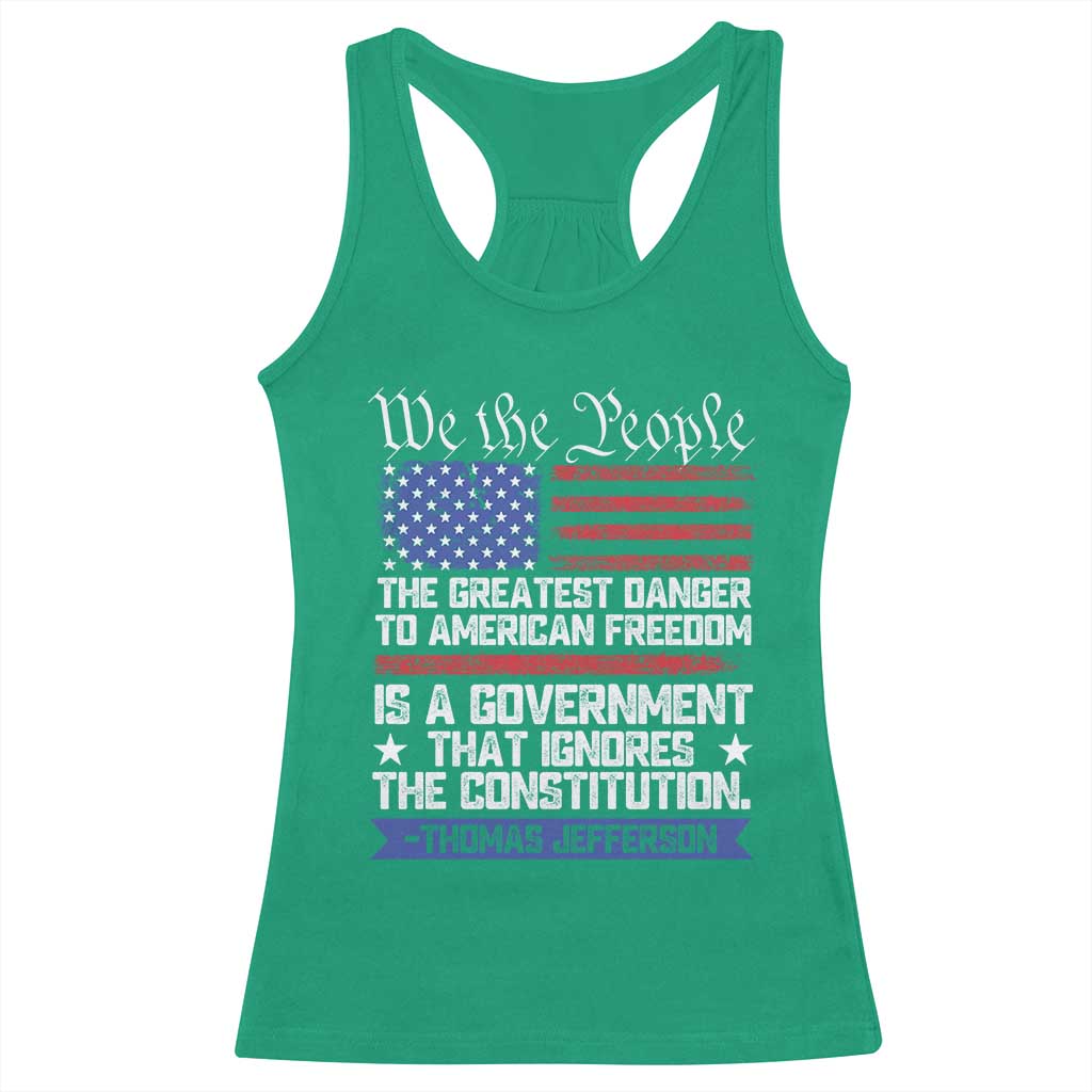 Thomas Jefferson Racerback Tank Top The Greatest Danger To Freedom Patriotic USA Flag - Wonder Print Shop
