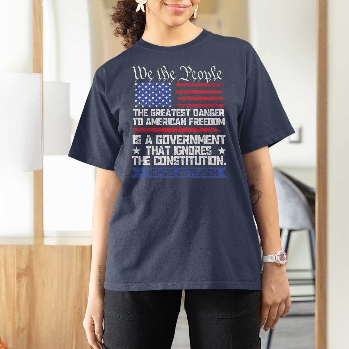 Thomas Jefferson T Shirt For Women The Greatest Danger To Freedom Patriotic USA Flag - Wonder Print Shop