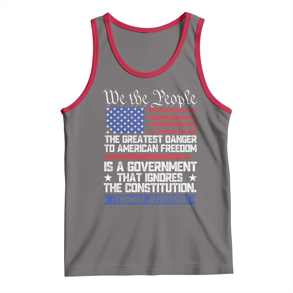 Thomas Jefferson Tank Top The Greatest Danger To Freedom Patriotic USA Flag - Wonder Print Shop