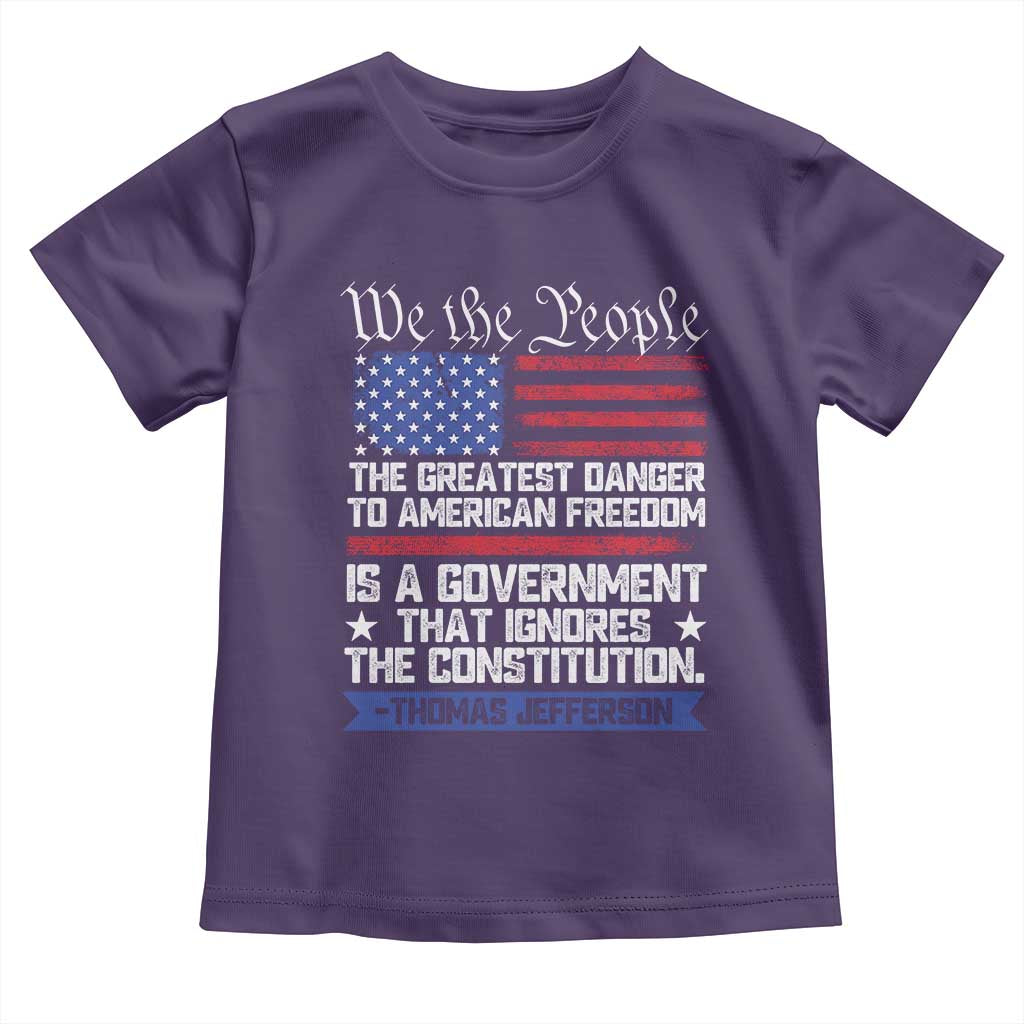 Thomas Jefferson Toddler T Shirt The Greatest Danger To Freedom Patriotic USA Flag - Wonder Print Shop