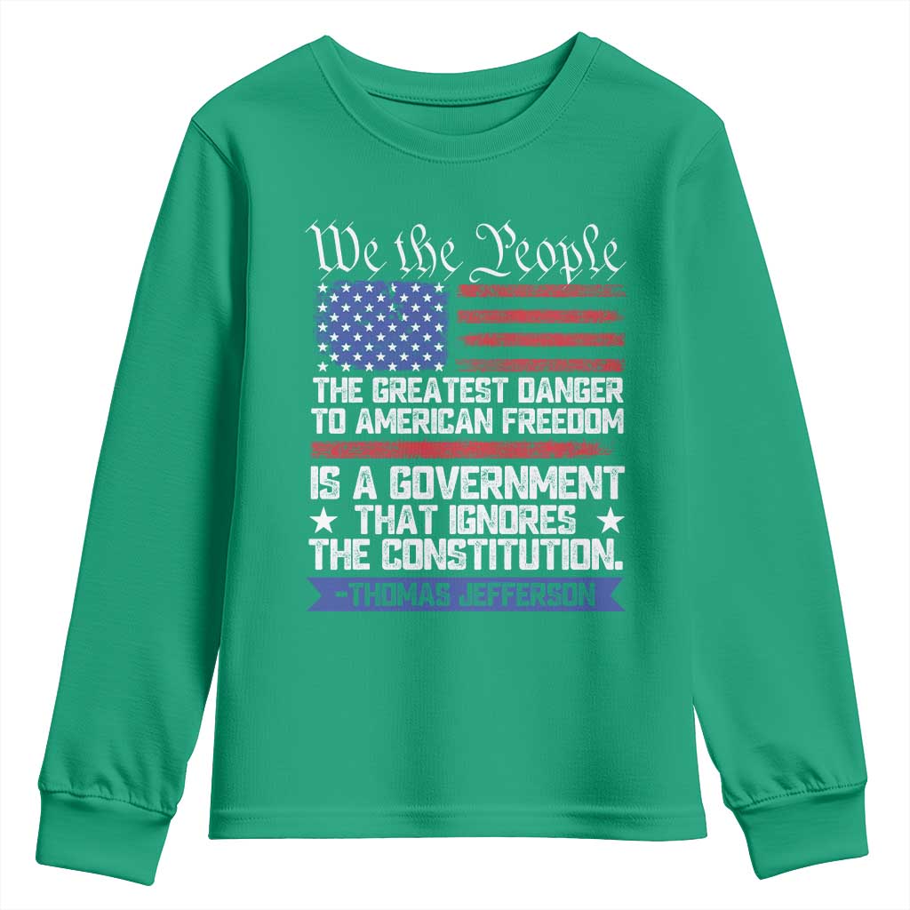 Thomas Jefferson Youth Sweatshirt The Greatest Danger To Freedom Patriotic USA Flag - Wonder Print Shop