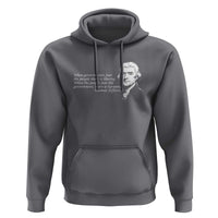 Thomas Jefferson Hoodie When Governments Fear The People There Is Liberty - Wonder Print Shop