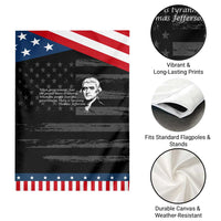 Thomas Jefferson Garden Flag When Governments Fear The People There Is Liberty