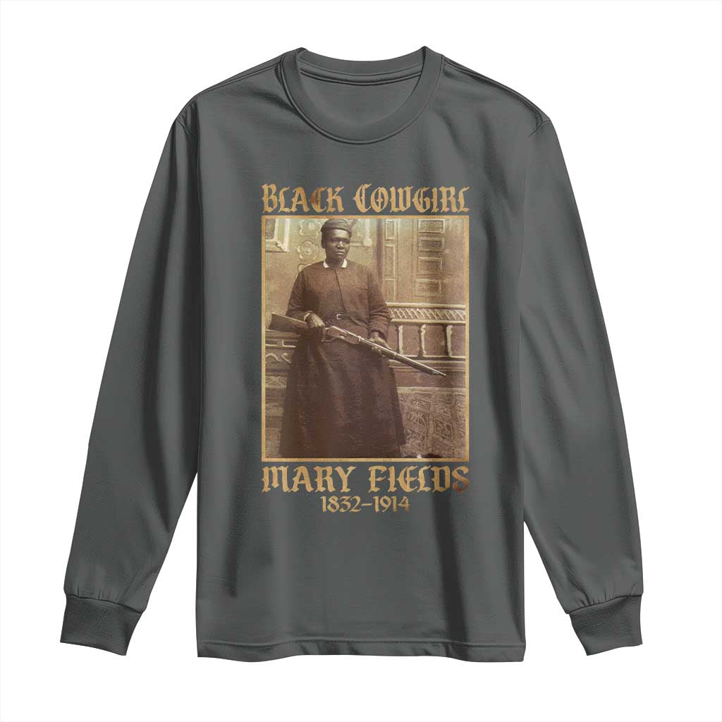 Mary Fields Black Cowgirl Long Sleeve Shirt Vintage African American Western Black History - Wonder Print Shop
