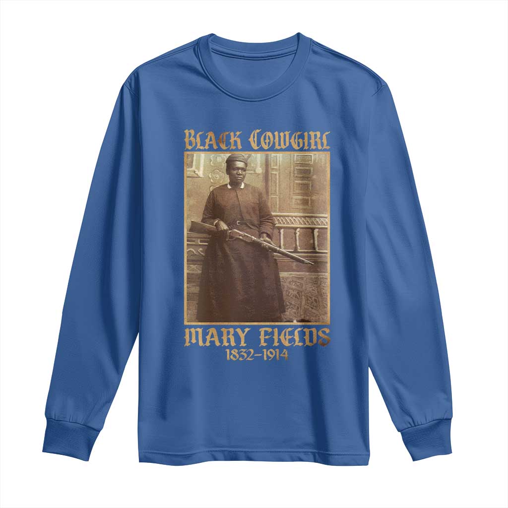 Mary Fields Black Cowgirl Long Sleeve Shirt Vintage African American Western Black History - Wonder Print Shop