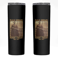 Mary Fields Black Cowgirl Skinny Tumbler Vintage African American Western Black History - Wonder Print Shop