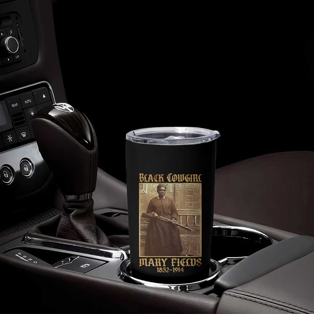 Mary Fields Black Cowgirl Tumbler Cup Vintage African American Western Black History - Wonder Print Shop