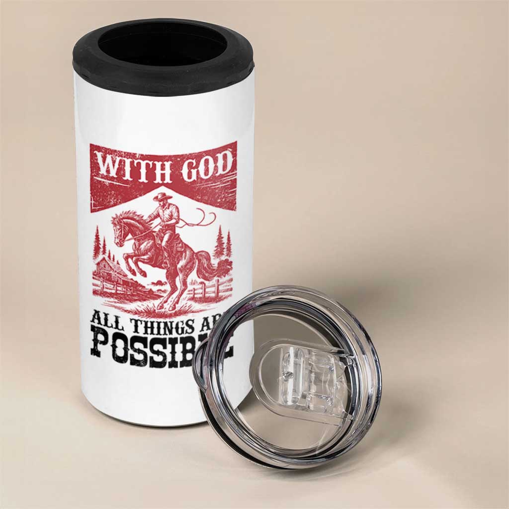 Christian Cowboy 4 in 1 Can Cooler Tumbler Vintage Christian All Things Are Possible Encouraging Bible Verse