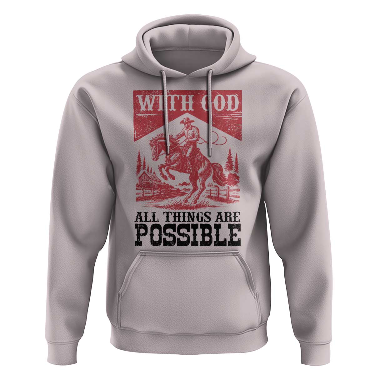 Christian Cowboy Hoodie Vintage Christian All Things Are Possible Encouraging Bible Verse