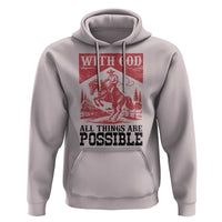 Christian Cowboy Hoodie Vintage Christian All Things Are Possible Encouraging Bible Verse