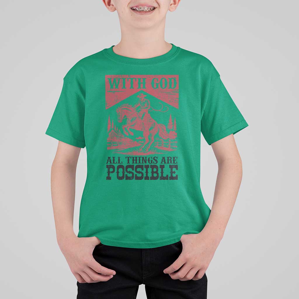 Christian Cowboy T Shirt For Kid Vintage Christian All Things Are Possible Encouraging Bible Verse