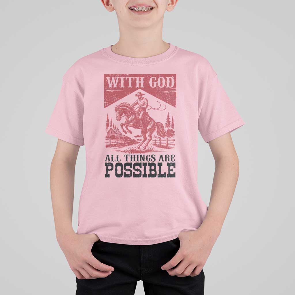Christian Cowboy T Shirt For Kid Vintage Christian All Things Are Possible Encouraging Bible Verse