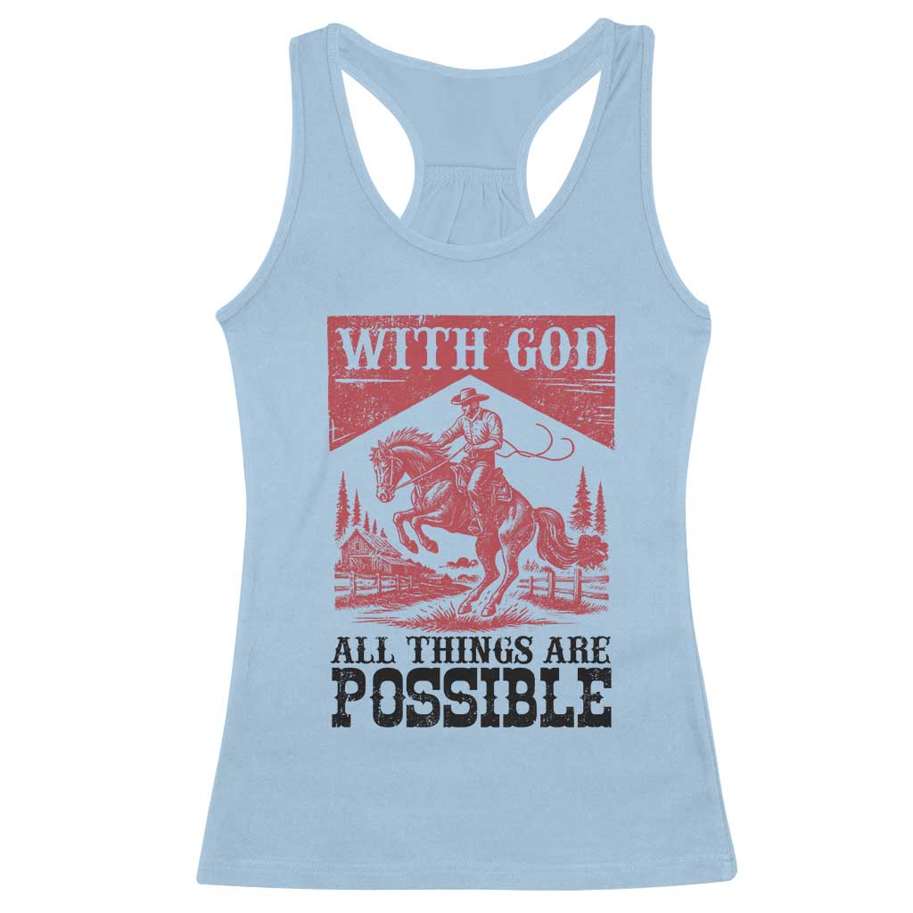 Christian Cowboy Racerback Tank Top Vintage Christian All Things Are Possible Encouraging Bible Verse