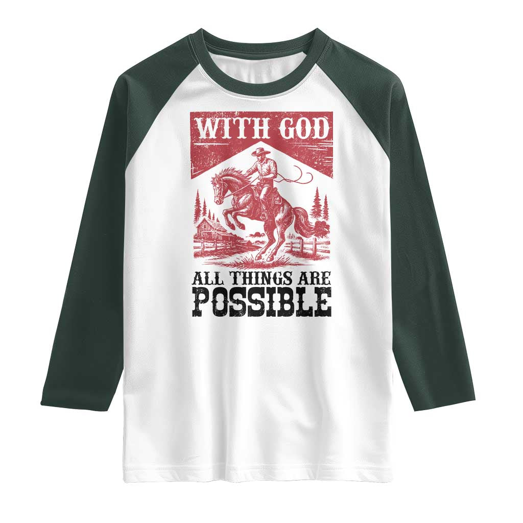 Christian Cowboy Raglan Shirt Vintage Christian All Things Are Possible Encouraging Bible Verse