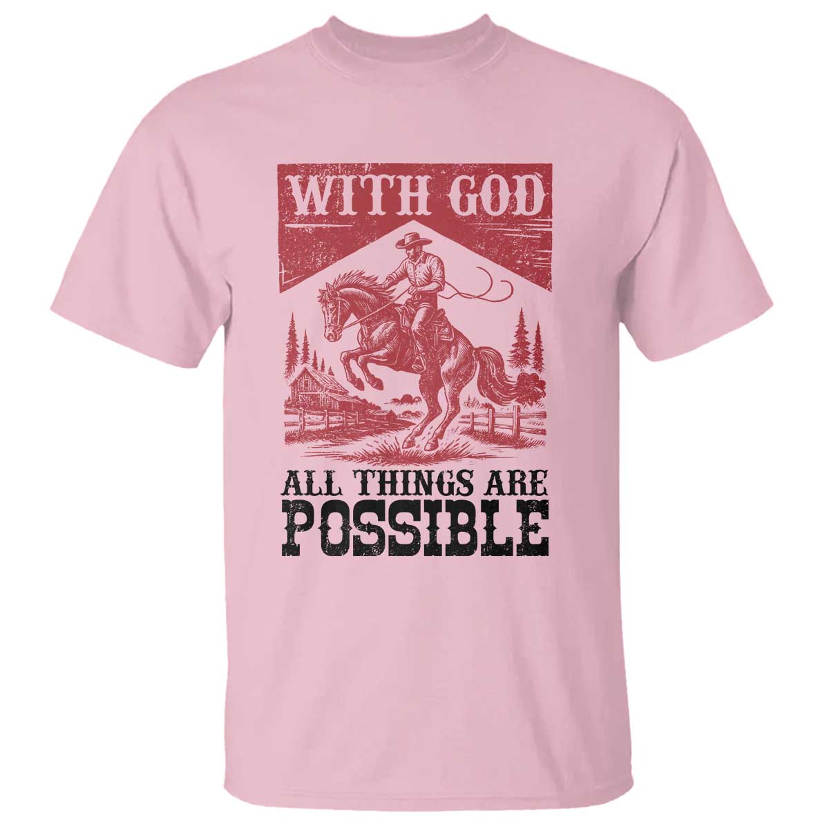 Christian Cowboy T Shirt Vintage Christian All Things Are Possible Encouraging Bible Verse