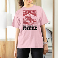 Christian Cowboy T Shirt For Women Vintage Christian All Things Are Possible Encouraging Bible Verse