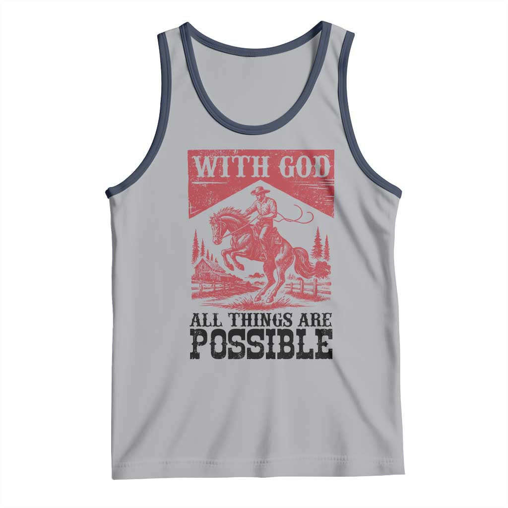 Christian Cowboy Tank Top Vintage Christian All Things Are Possible Encouraging Bible Verse
