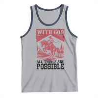 Christian Cowboy Tank Top Vintage Christian All Things Are Possible Encouraging Bible Verse